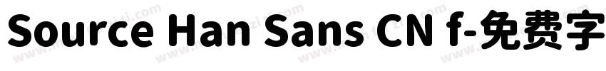 Source Han Sans CN f字体转换